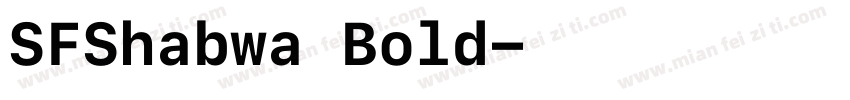 SFShabwa Bold字体转换
